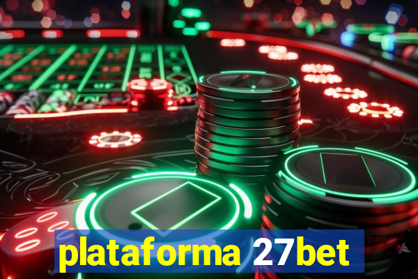 plataforma 27bet